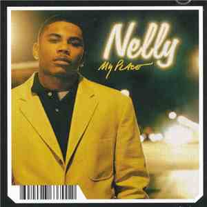 Nelly - My Place download free