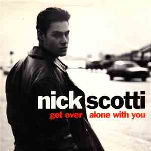 Nick Scotti - Get Over download free