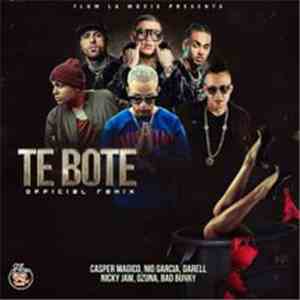 Nio Garcia, Casper Magico, Bad Bunny, Darrell , Ozuna, Nicky Jam - Te Bote (Remix) download free