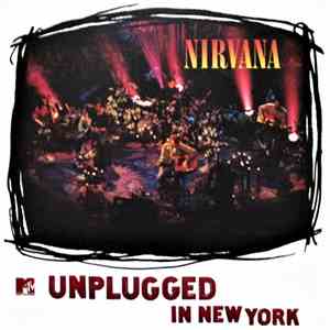 Nirvana - MTV Unplugged In New York download free