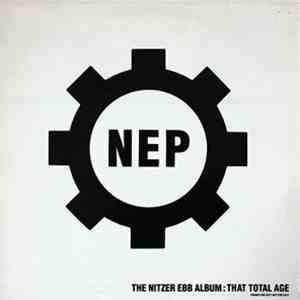 Nitzer Ebb - The Nitzer Ebb Album: That Total Age download free