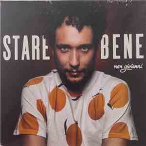 Non Giovanni - Stare Bene download free