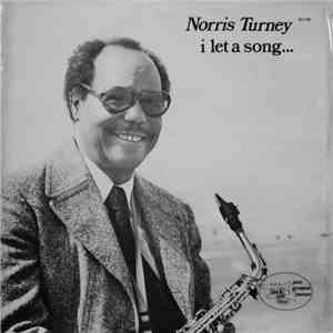 Norris Turney - I Let A Song... download free