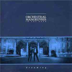 Orchestral Manoeuvres In The Dark - Dreaming download free