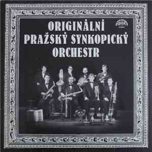 Originální Pražský Synkopický Orchestr - Originální Pražský Synkopický Orchestr download free