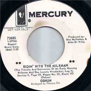 Oshun  - Ridin' With The Milkman / Rattle Of Life download free