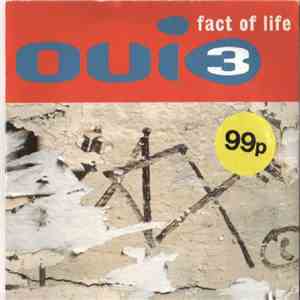 Oui 3 - Fact Of Life download free