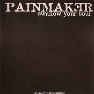 Painmaker - Swallow Your Soul download free