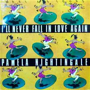 Pamela Nightingale - I'll Never Fall In Love Again download free