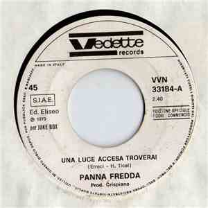 Panna Fredda - Una Luce Accesa Troverai download free