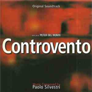 Paolo Silvestri - Controvento original soundtrack download free