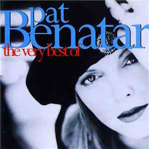 Pat Benatar - The Very Best Of download free