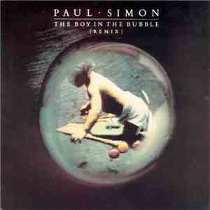 Paul Simon - The Boy In The Bubble download free