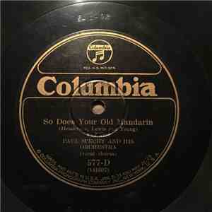Paul Specht And His Orchestra - So Does Your Old Mandarin / Roll 'Em Girls download free