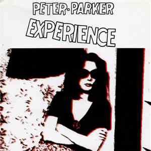 Peter Parker Experience - Peine Perdue download free