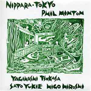Phil Minton, Yagihashi Tsukasa, Sato Yukie, Higo Hiroshi - Nippara·Tokyo download free