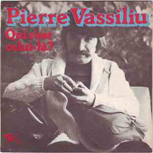 Pierre Vassiliu - Qui C'est Celui-Là? download free