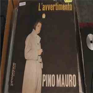 Pino Mauro - L'Avvertimento / Tressette Tragico download free