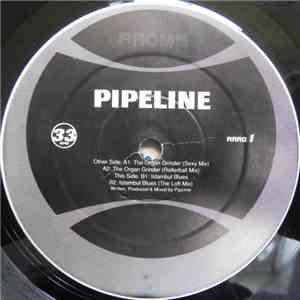 Pipeline - The Organ Grinder / Istambul Blues download free
