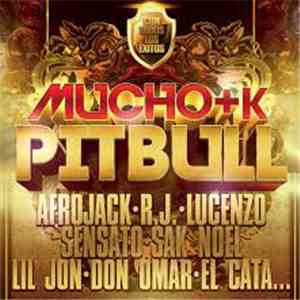 Pitbull - Mucho + K download free