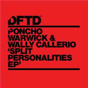 Poncho Warwick & Wally Callerio - Split Personalities EP download free