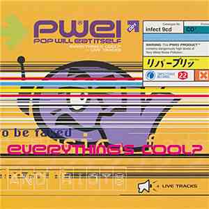 Pop Will Eat Itself - Everything's Cool? + Live Tracks download free