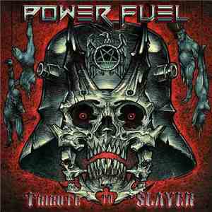 Power Fuel - Tribute To Slayer download free
