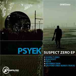 Psyek - Suspect Zero EP download free