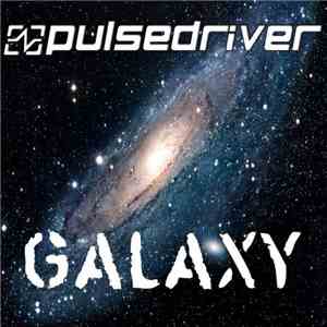 Pulsedriver - Galaxy download free