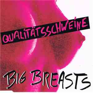Qualitätsschweine - Big Breasts download free
