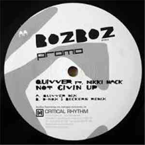 Quivver Ft. Nikki Mack - Not Givin Up download free