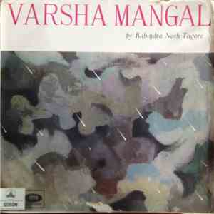 Rabindra Nath Tagore - Varsha Mangal download free