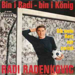 Radi Radenkovic - Bin I Radi - Bin I König download free