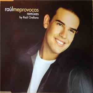 Raúl  - Me Provocas (Remixes) download free