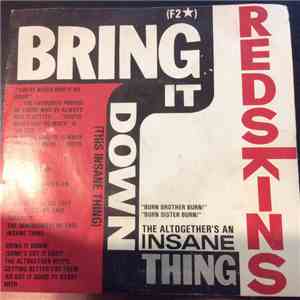 Redskins - Bring It Down (This Insane Thing) download free