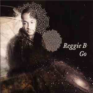 Reggie B - Go download free