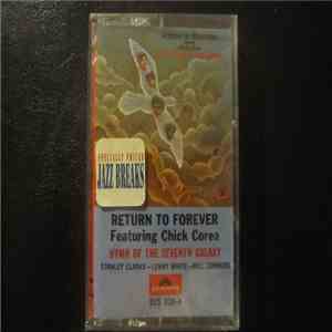 Return To Forever Featuring Chick Corea - Hymn Of The Seventh Galaxy download free