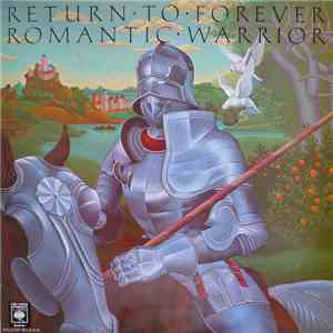 Return To Forever - Romantic Warrior download free