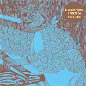 Richard Pinhas & Merzbow - Paris 2008 download free