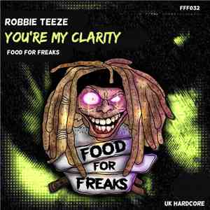 Robbie Teeze - You're My Clarity download free