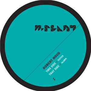 Robert Hood - Eleven / Alarm download free