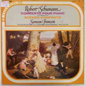 Robert Schumann, Samson François, Paul Kletzki, Orchestre National de la Radiodiffusion Française - Concerto Pour Piano/Scenes D'Enfants download free