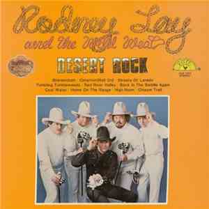 Rodney Lay And The Wild West - Desert Rock download free
