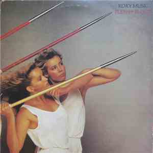 Roxy Music - Flesh + Blood download free