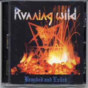 Running Wild - Branded And Exiled download free