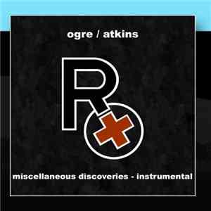 Rx  - Miscellaneous Discoveries - Instrumental download free