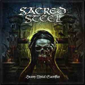 Sacred Steel - Heavy Metal Sacrifice download free