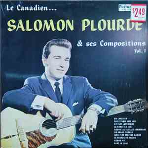 Salomon Plourde - Le Canadien... & ses compositions Vol.1 download free