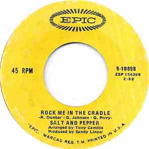 Salt And Pepper - Rock Me In The Cradle download free