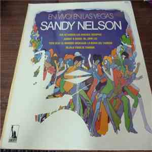 Sandy Nelson - Live! In Las Vegas = En Vivo! En Las Vegas download free